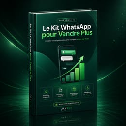 Le Kit WhatsApp Pour Vendre Plus