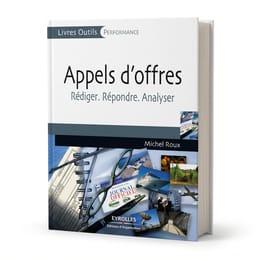 APPELS D’OFFRES : RÉDIGER, RÉPONDRE, ANALYSER