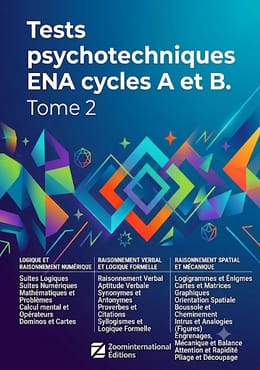 ENA :TESTS PSYCHOTECHNIQUES TOME2