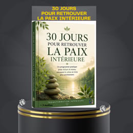 30 JOURS POUR RETROUVER LA PAIX INTERIEURE