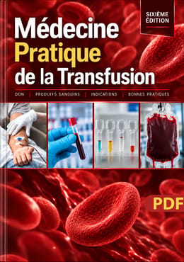 Médecine pratique de la transfusion – 6ᵉ édition