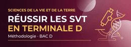 REUSSIR LES SVT EN TERMINALE D