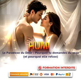 Le Paradoxe du Désir : Pourquoi tu demandes du sexe (et pourquoi elle refuse)
