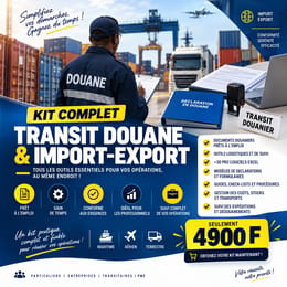 Kit Complet Transit Douane & Import-Export : Maîtrisez Toutes Les Étapes +30 PRO LOGICIELS EXCEL