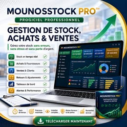 MOUNOS STOCK PRO™ – Gestion professionnelle des stocks, achats et ventes