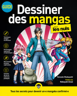 Dessiner des Mangas pour les Nuls