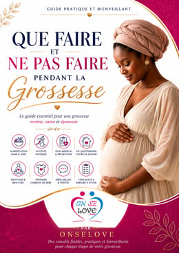 Que faire et ne pas faire pendant la grossesse