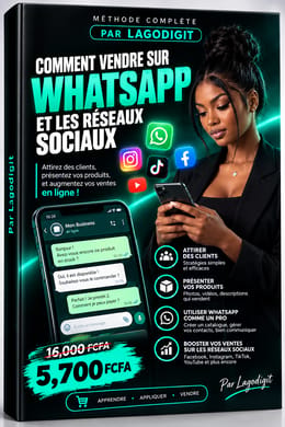 COMMENT VENDRE SUR WHATSAPP ET LES RÉSEAUX SOCIAUX