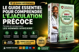 GUIDE D'ÉJACULATION PRÉCOCE POUR LES HOMMES AFRICAINS