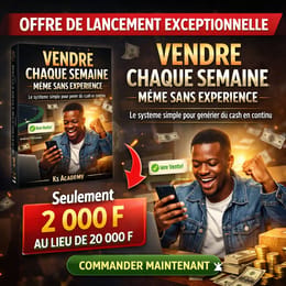 Vendre chaque semaine même sans expérience -Le système simple pour générer du cash en continu