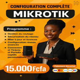 ⭐ Formation Complète MikroTik & RouterOS