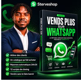 Vends plus sur WhatsApp — Le guide du vendeur