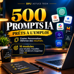 500 Prompts IA Prêts à l’Emploi