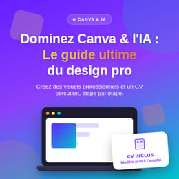 Dominez Canva & l'IA : Le guide ultime pour un design professionnels et un CV