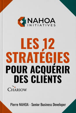 EXTRAIT - 12 STRATEGIES POUR ACQUERIR DES CLIENTS
