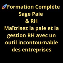 Guide complet pour maitriser SAGE PAIE & RH