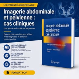 Cas d’Imagerie Abdominale et Pelvienne : Une Approche Fondée sur les Preuves
