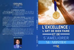 L’Excellence : l’art de bien faire et de s’améliorer
