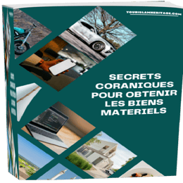 GUIDE DES SECRETS POUR L’OBTENTION DES BIENS MATERIELS