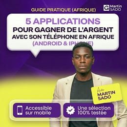 5 Apps Secrètes pour Gagner 100.000 F CFA/mois depuis Ton Android/iPhone en Afrique