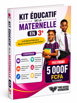 KIT ÉDUCATIF DE LA MATERNELLE EN 3e