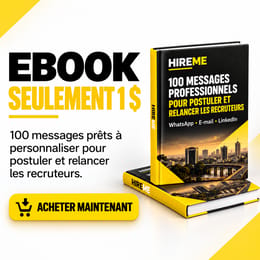 100 messages professionnels pour postuler et relancer les recruteurs