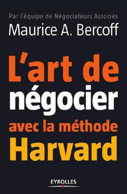 L'art de la négociation méthode Harvard