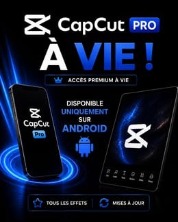 CAPCUT PRO à vie