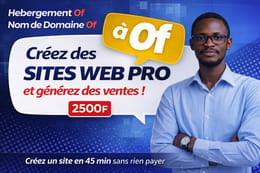Créez votre site web à 0 F CFA et revendez-le cher : la méthode complète, de A à Z.
