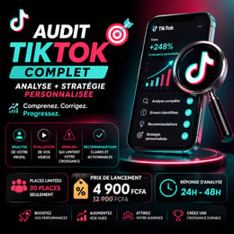 Audit TikTok Complet : Analyse + Stratégie Personnalisée