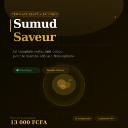 Sumud Saveur — Template restaurant africain · React + Tailwind · Mobile Money + WhatsApp natifs