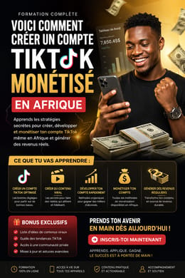 Voici comment créer un compte Tiktok monétisé en Afrique.