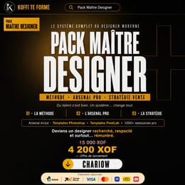Pack Maître Designer : Méthode, Arsenal Pro & Stratégie Vente