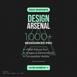DESIGN ARSENAL – 1000+ RESSOURCES PRO