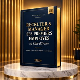 Recruter & Manager ses Premiers Employés en Côte d'Ivoire - Édition 2026