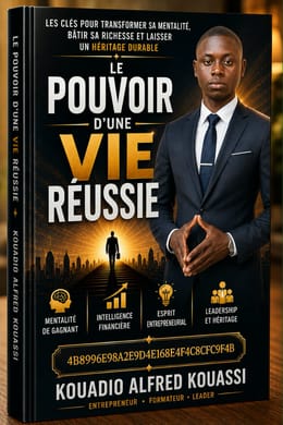 Le pouvoir d'une vie reussie