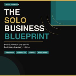The Solo Business Blueprint
