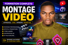 Vous débutez en montage vidéo ? Ce cours vous guide vers le professionnalisme