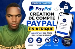 Formation complète : Créer un compte PayPal en Afrique