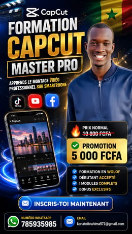 🎬 Formation CapCut Master Pro 🚀 Apprends le Montage Vidéo en Wolof 🇸🇳🎬