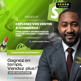 Explosez vos ventes E-commerce :Thème Shopify Optimisé pour les marchés africains + Formation Vidéo.