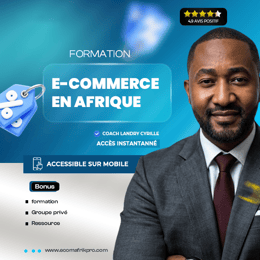 E-commerce en Afrique :Formation + Accompagnement en Groupe