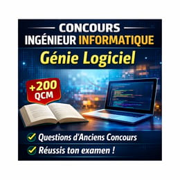Réussir le Concours d’Ingénieur Informatique – Génie Logiciel