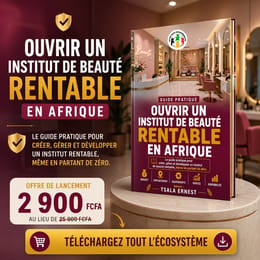 Réussissez votre institut de beauté en Afrique : Budget, matériel & services clés