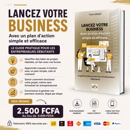 📘 LANCER SON BUSINESS –  Avec un plan d'action simple et efficace