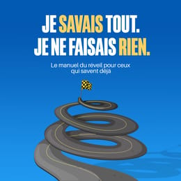 JE SAVAIS TOUT. JE NE FAISAIS RIEN. Le livre que tu aurais voulu lire avant de perdre 18 mois.