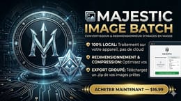 🖼️ MAJESTIC Image Batch — Convertisseur & redimensionneur d'images en masse