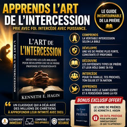 L’ART DE L’INTERCESSION de Kenneth E. Hagin - Livre PDF