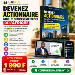 Devenez Actionnaire dans les Grandes Entreprises de l’Afrique : Ebook + Formation Vidéo