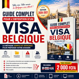 Guide Complet pour l'Obtention d'un Visa Belgique (Édition 2026-2027)